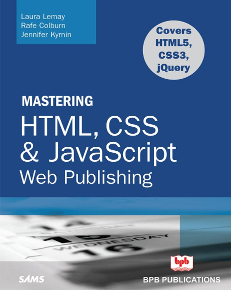 MASTERING HTML, CSS & Java Script